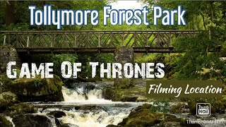 Tollymore Forest Park Northern IrelandGame Of Thrones Filming Locations In Real Life [upl. by Lona]