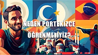 Neden Portekizce öğrenmeliyiz [upl. by Loux]