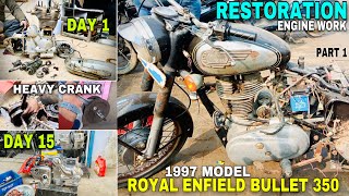 Old Model Bullet Restoration In Mayapuri  1997 Old Model Bullet Complete Ci Engine Restoration [upl. by Piegari981]