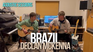 Brazil  Declan McKenna Cover [upl. by Anaitak]