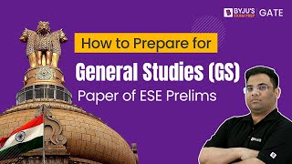 How to Prepare for General Studies GS Paper of ESE Prelims UPSC ESE IES GS Preparation Strategy [upl. by Cromwell]