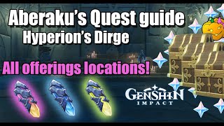 Aberakus Quest ALL 3 OFFERINGS LOCATIONS  Hyperion’s Dirge  Genshin Impact 24 Enkanomiya [upl. by Akem]