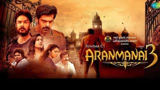 Aranmanai 3 Full Movie In Hindi Dubbed Facts  Arya  Vivek  Yogi Babu  Raashi Khanna  Sundar C [upl. by Calypso96]