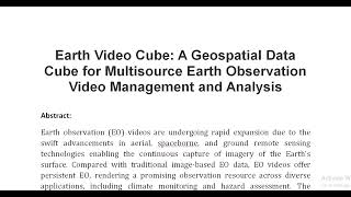 Earth Video Cube A Geospatial Data Cube for Multisource Earth Observation Video Management and Analy [upl. by Leiruh373]