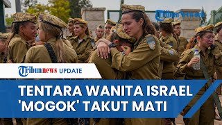 Lusinan Tentara Wanita Israel Lakukan Penolakan Besarbesaran Ogah Bertugas di Pos Takut Dibunuh [upl. by Apeed191]