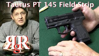 Taurus PT 145 Millennium Pro Field Strip [upl. by Groark292]