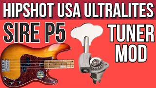 How to install USA Hipshot Ultralites  Sire P5  Bass Tuner Mod [upl. by Nelrac]