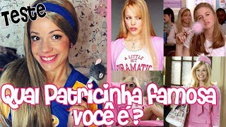 TESTE QUAL PATRICINHA FAMOSA VOCÊ É  by Ashley [upl. by Oicnedurp416]