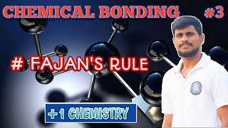 Chemical bonding 3  1 chemistry  Fajans rule  Application of Fajans rule  malayalam tutorial [upl. by Lonne]