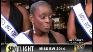 SPOTLIGHT MISS BVI 15 JULY 2014 [upl. by Seedman]