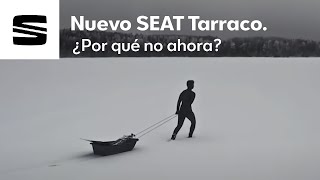 Nuevo SEAT Tarraco ¿Por qué no ahora [upl. by Ahcropal]