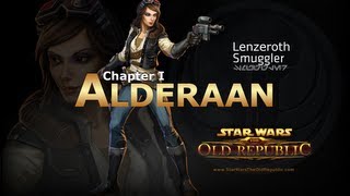 SWTOR Smuggler Story Part 7  Chapter 1 Alderaan [upl. by Lejeune]