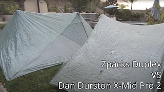 Zpacks Duplex VS Dan Durston XMid Pro 2 Edits in Description [upl. by Arimat]