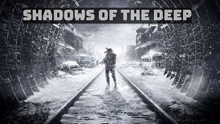 GMV  Metro Exodus  Shadows of the Deep  POSTPUNK ROCK MUSIC [upl. by Moffitt]