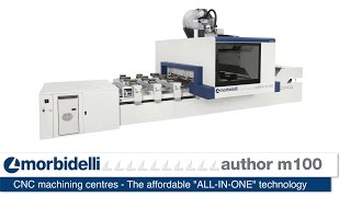 SCM Morbidelli m100 – ALL IN ONE Technology CNC Machining Centre [upl. by Ahsinik327]