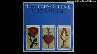 Steve Walsh  Letters of love 7 version 2024 rip [upl. by Cutler]