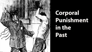 Brief History of Corporal Punishment [upl. by Hedveh589]