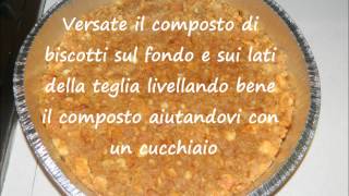 Ricetta cheesecake [upl. by Anyr]