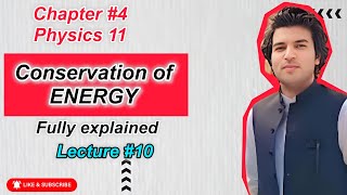 Conservation of Energy  physics 11  chapter 4  pcca sgl [upl. by Ahsaz530]