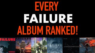 Every Failure Album Ranked [upl. by Berard]