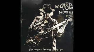 Neil Young  The Promise of the Real  Helpless Live Official Audio [upl. by Ardnaik343]