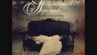 Why  SecondHand Serenade [upl. by Lerad]