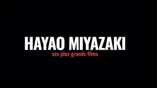 Les plus grands films dHayao Miyazaki sont désormais disponibles [upl. by Gnik585]