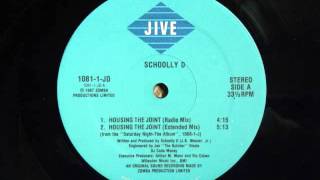 SCHOOLLY D  Housing The Joint  12quot Side A  1987 [upl. by Guyer]