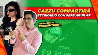 Cazzu compartirá escenario con Pepe Aguilar en un festival 😱😱 [upl. by Duarte]