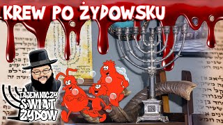 Transfuzja w Judaizmie krew po żydowsku  Tajemniczy Świat Żydów [upl. by Granville478]