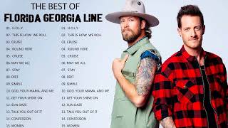 Florida Georgia Line Greatest Hits 2022  Florida Georgia Line Playlist 2022 [upl. by God]