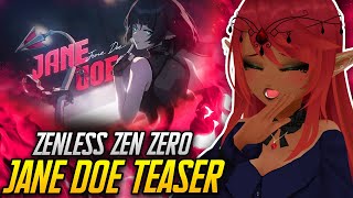 NEW PLAYER REACTS TO JANE DOE TEASER ZENLESS ZONE ZERO [upl. by Eemla979]