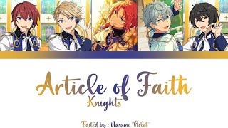 【ES】 Article of Faith  Knights 「KANROMENGIND」 [upl. by Neelyhtak]