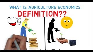 Agriculture economics  What is agriculture economics Definition of agriculture economic [upl. by Infeld411]