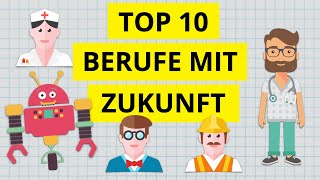 Top 10 aussichtsreichsten Berufe der Zukunft  Arbeiten in der Zukunft [upl. by Llenrahs941]