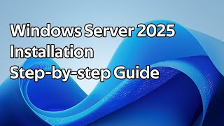 How to install Windows Server 2025 [upl. by Aelat186]