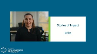 The Surrey LIP Presents Stories of Impact  Erikas Story [upl. by Adnohsirk]