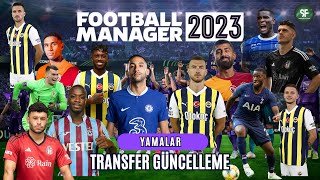 FM 23 Yamalar  Güncel Transferler  2324 Sezon ve Lig Güncellemesi footballmanager fm23 [upl. by Audette542]