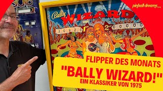 Flipper des Monats  Bally Wizard 1975 [upl. by Ytsirhk879]