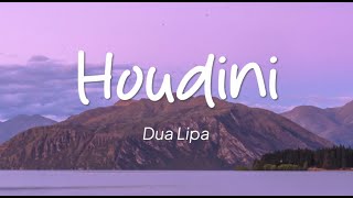 Dua Lipa  Houdini Lirik [upl. by Neona672]