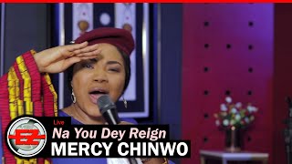 Mercy Chinwo  Na You Dey Reign Studio Performance [upl. by Nicks]