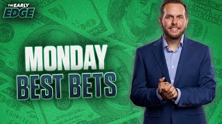 Mondays BEST BETS Monday Night Football  NHL  NBA  The Early Edge [upl. by Herbert877]