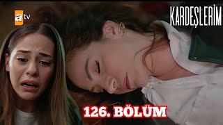 Kardeşlerim 126 Bölüm Fragmanı  Gökhan Aylayı Öldürdü Mü kardeşlerim [upl. by Joane]