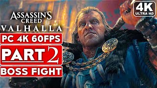 ASSASSINS CREED VALHALLA Gameplay Walkthrough Part 2 4K 60FPS PC  No Commentary FULL GAME [upl. by Norret33]