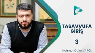 3 Tasavvufun Diğer İlimlerle İlişkisi  Tasavvufa Giriş  Mehmet Cafer Varol [upl. by Ammon189]