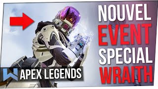 Tout Savoir sur lEvent Wraith  Changement de Map Nouveau mode de Jeu  Apex Legends FR [upl. by Bremser]