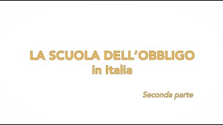 La scuola dell’obbligo in Italia Seconda parte [upl. by Nwhas626]