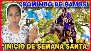 DOMINGO de RAMOSGuatemala🇬🇹 2024Cubana reacciona Por 1ra Vezy es INCREÍBLE su OPINIÓN 😱 [upl. by Eillit211]