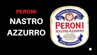 Peroni Nastro Azzurro Review  Oh Dear This Aint Good [upl. by Toback]