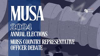 MUISS Country Representative Officer  MUSA 2024 Annual Elections Debates [upl. by Chi]